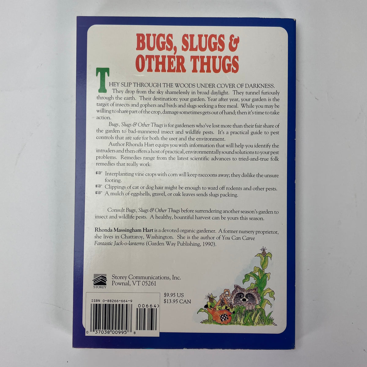 Bugs, Slugs & Other Thugs: Controlling Garden Pests Organically