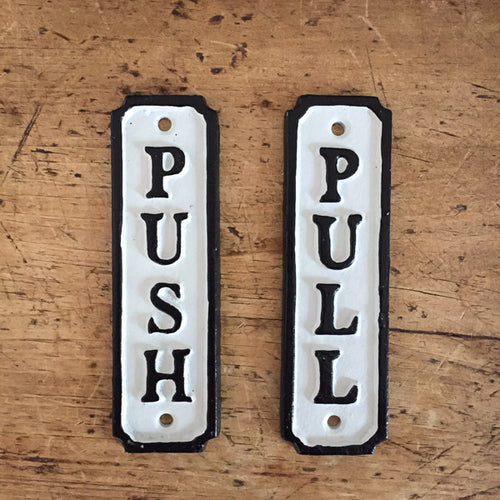 Push Pull Sign